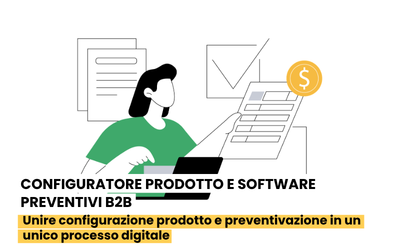 Configuratore prodotto e software preventivi B2B