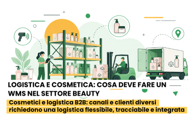 Logistica e cosmetica: cosa deve fare un WMS nel settore beauty